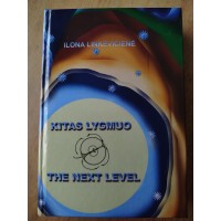 Knyga KITAS LYGMUO / THE NEXT LEVEL